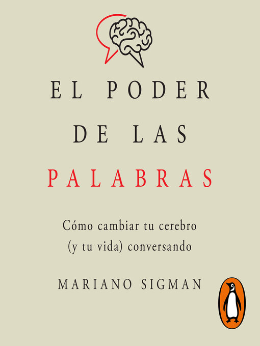 Title details for El poder de las palabras by Mariano Sigman - Available